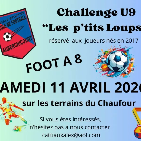Challenge des P&rsquo;tits Loups 2026 U9 de l&rsquo;AS Auberchicourt