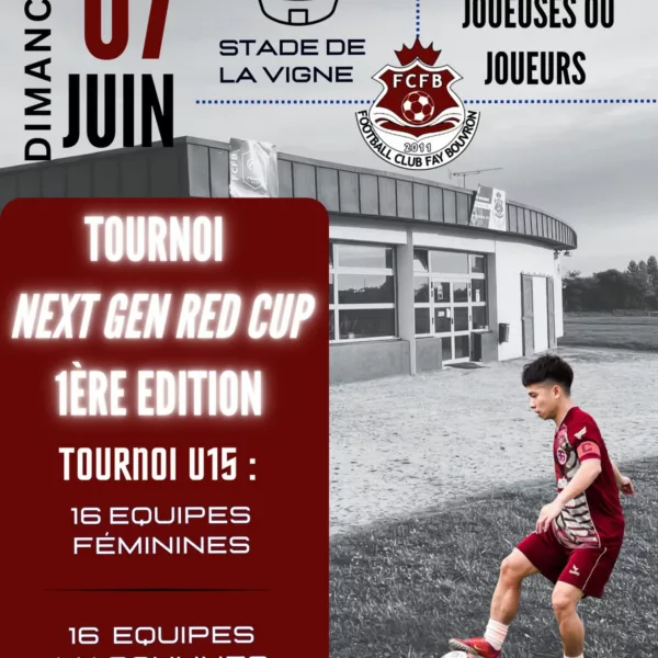 Tournoi Next Gen Red Cup 2026 U15 & U15F du FCFB – Fay-de-Bretagne