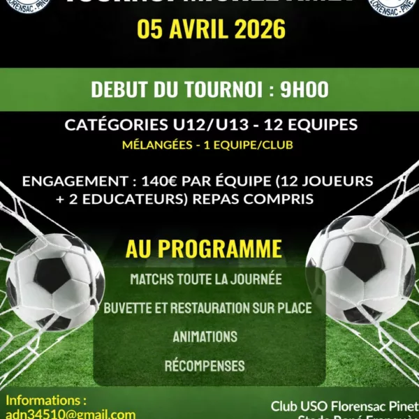 Tournoi Michel Amet 2026 U13 de l&rsquo;USO Florensac Pinet