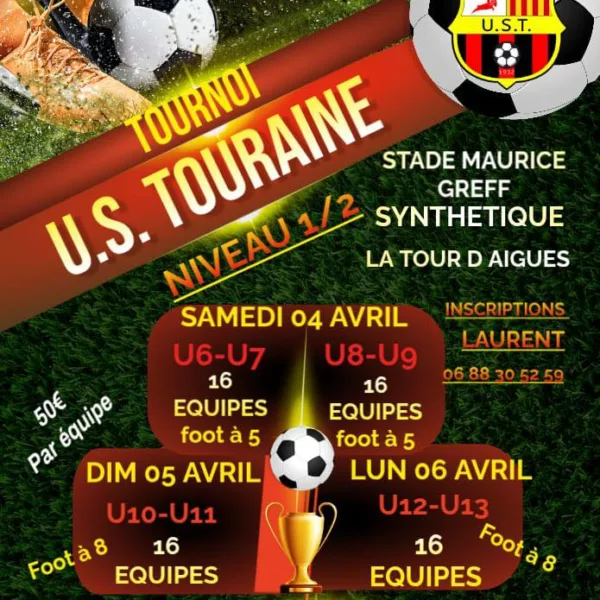 Tournoi 2026 U13 de l’US Touraine – La Tour-d’Aigues