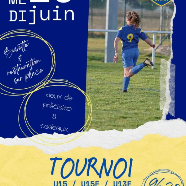 Tournoi 2026 U13F, U15 & U15F de l&rsquo;US Lorris