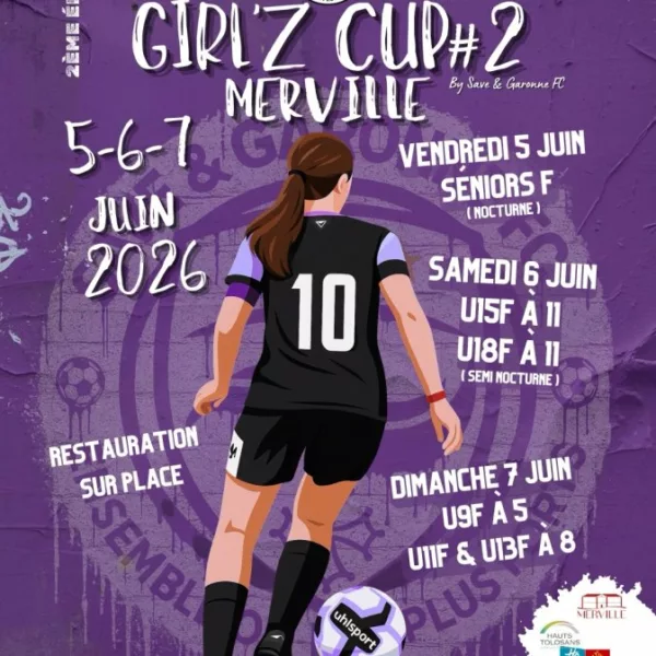 Girl&rsquo;z Cup 2026 U9F, U11F & U13F du Save & Garonne FC – Merville