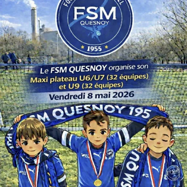 Plateau 2026 U7 & U19 du FSM Quesnoy – Quesnoy-sur-Deûle