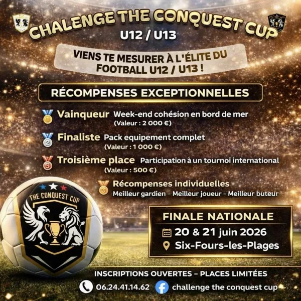 Challenge The Conquest Cup Finale 2026 U13 – Six-Fours-les-Plages