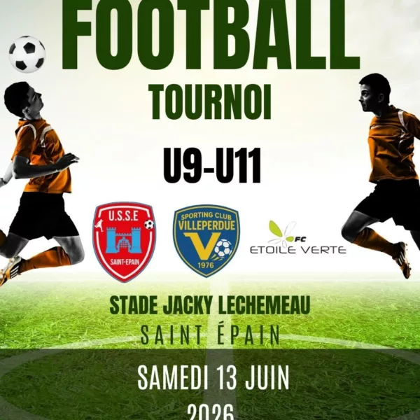 Tournoi 2026 U9 & U11 de l&rsquo;Entente Football SC Villeperdue / U.S Saint Epain / FC Étoile FC Etoile Verte – Saint-Épain