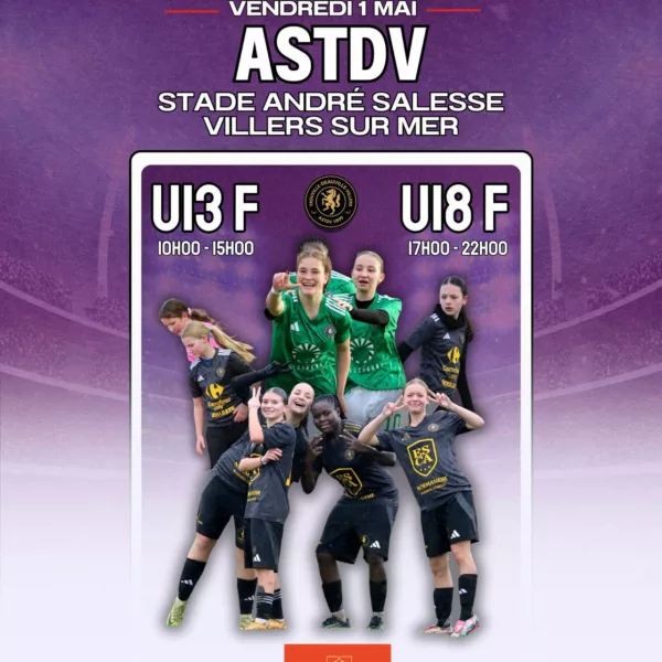 Tournoi Féminin 2026 U13F & U18F de l&rsquo;ASTDV – Villers-sur-Mer
